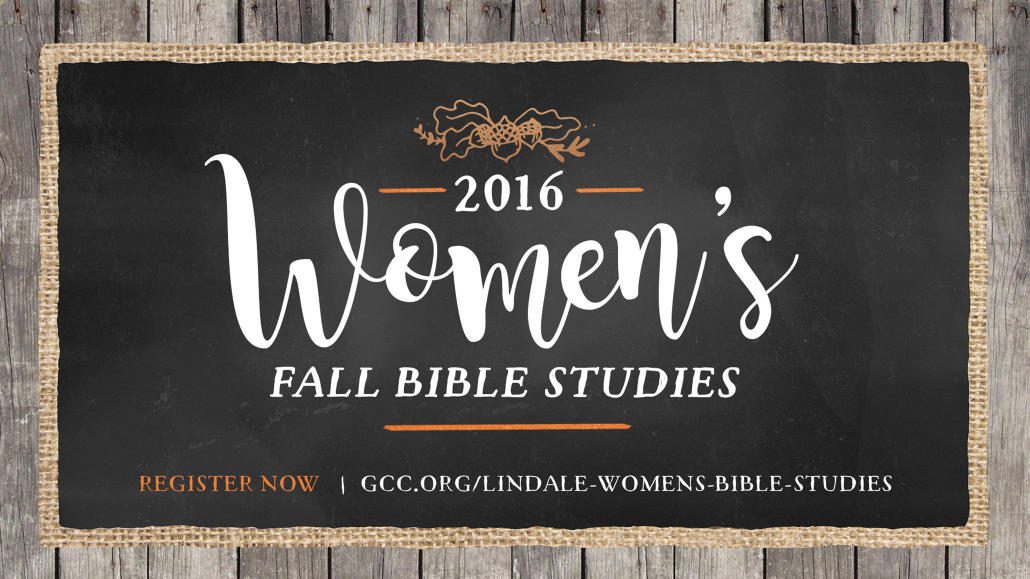 Lindale – Fall Women’s Bible Studies