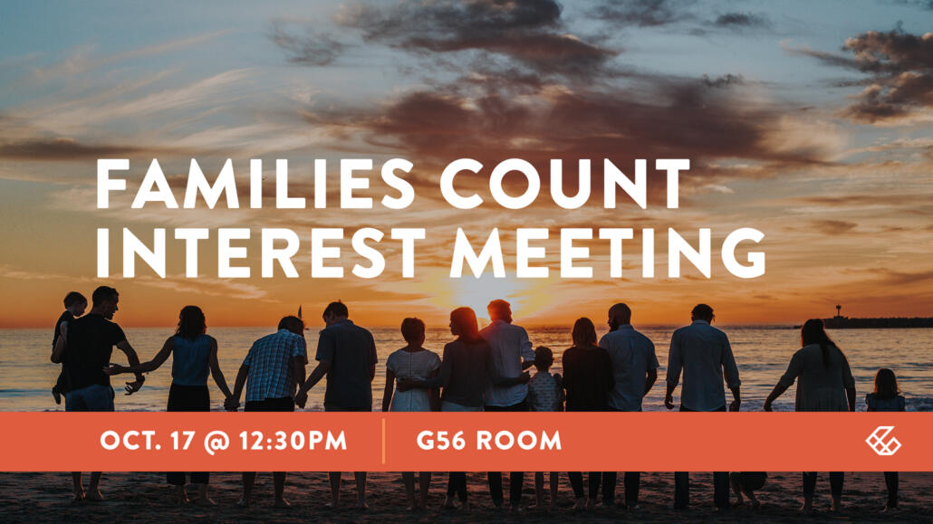 Families Count Interest Meeting – Lindale Campus