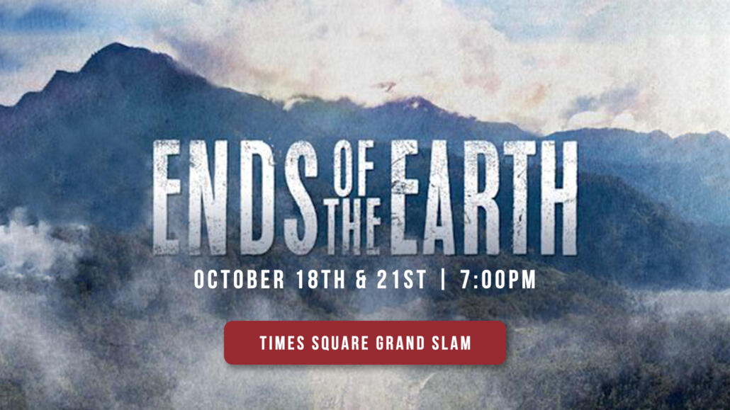 Ends of The Earth Documentary